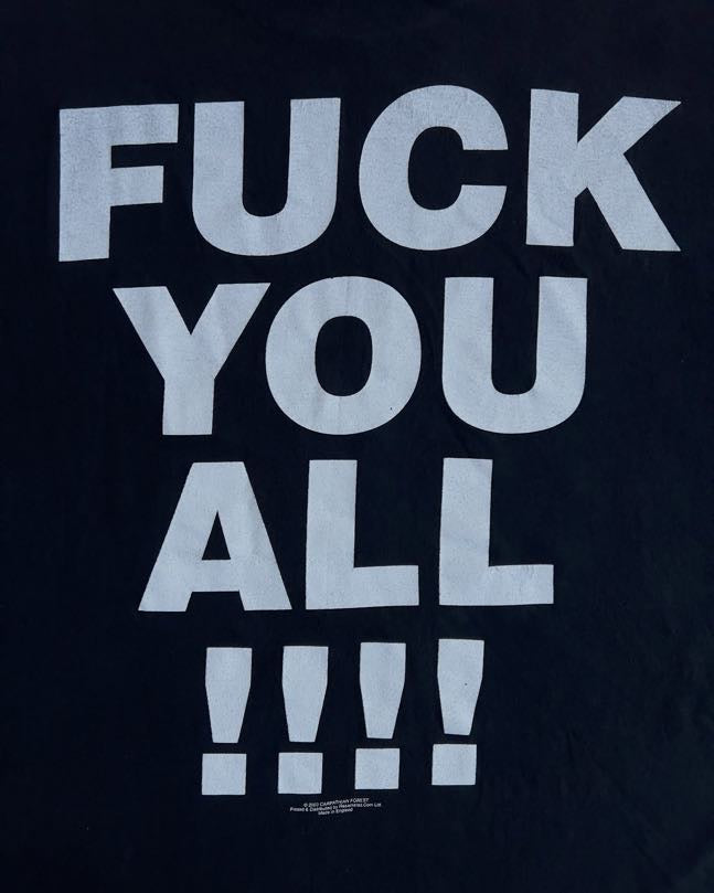 2000s Carpathian Forest "Fuck You All" Band Tee